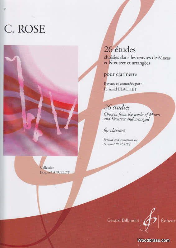 Rose C. - 26 Etudes Choisies Dans Les Oeuvres De Mazas et Kreutzer et Arrangees Pour Clarinette
