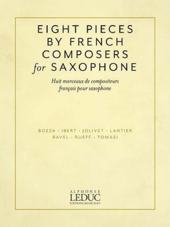 Eight Saxophone Pieces By French Composers - Sax Alto et Piano