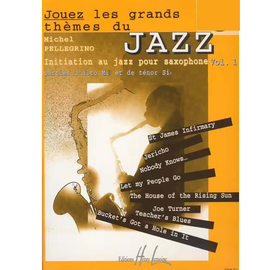 Pellegrino Michel - Toque los grandes temas del jazz Vol.1 + Audio - Saxofón