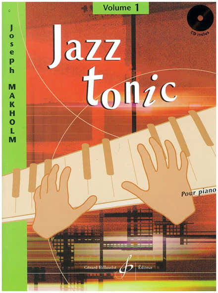 Makholm Joseph - Jazz Tonic Volume 1