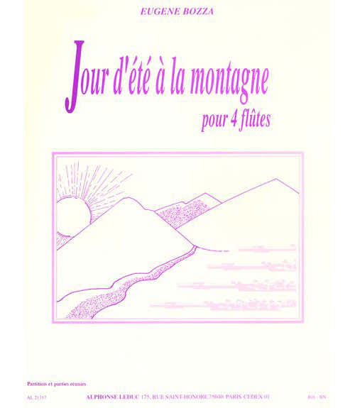 Bozza Eugene - Jour D'ete A La Montagne - Pour 4 Flutes
