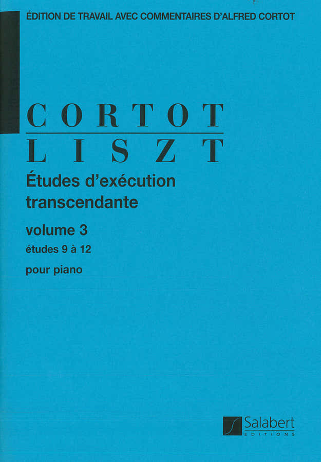 LISZT F. - ETUDES EXECUTION TRANSCENDANTE VOL.3: ETUDES 9 A 12 - PIANO