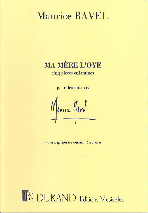 RAVEL M. - MA MERE L'OYE - 2 PIANOS