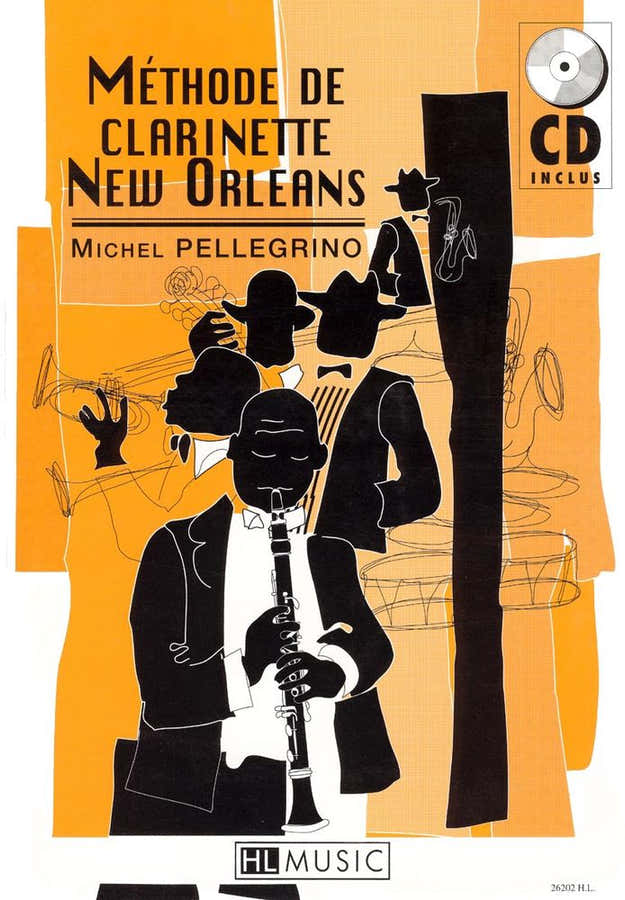 Pellegrino Michel - Methode De Clarinette New Orleans