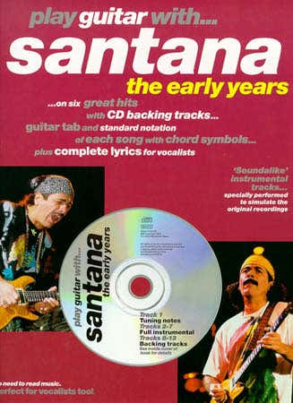 Play Guitar With... Santana (the Early Years) + CD