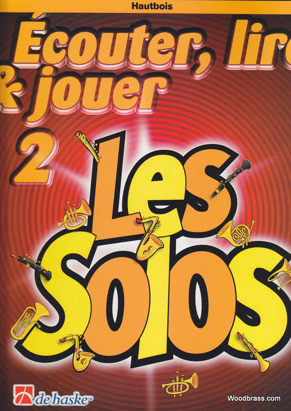 Ecouter Lire Jouer Vol.2 Les Solos - Hautbois