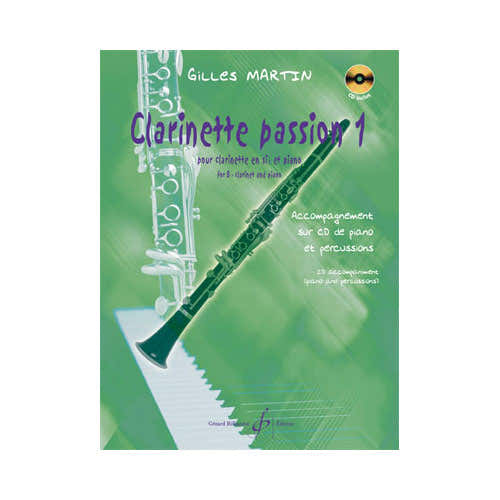 Min Gilles - Clarinette Passion Vol.1 + Cd - Clarinette Piano