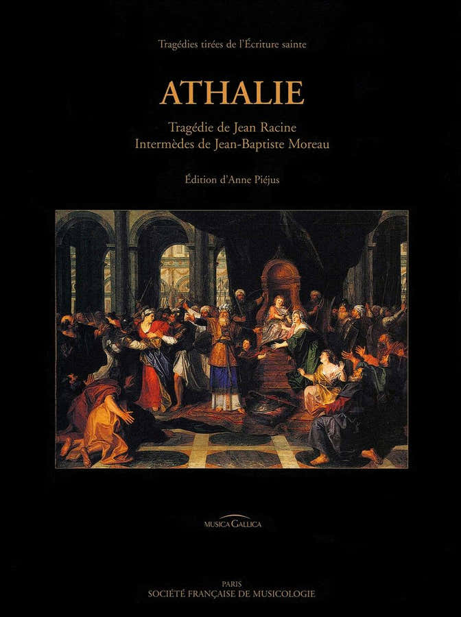 Moreau J.B. - Piejus A. - Athalie Tragédie De Jean Racine - Voix