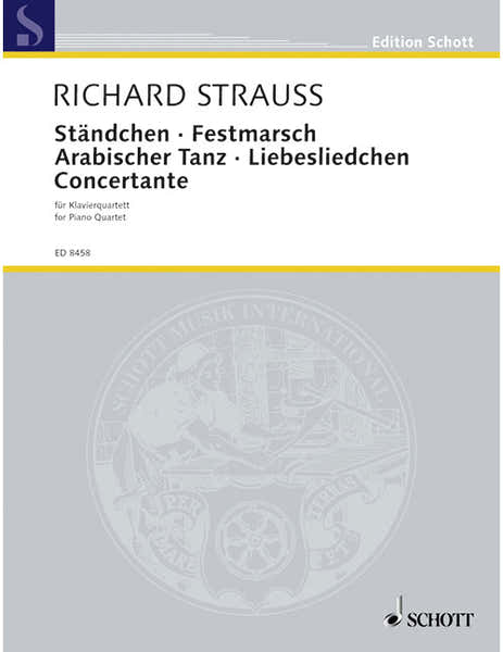 Strauss R. - Staendchen / Festmarsch / Arabischer Tanz / Liebesliedchen / Concertante