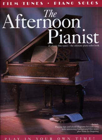 AFTERNOON PIANIST 21 FILM TUNES - PIANO SOLOS