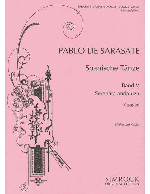 Sarasate Y Navascuez - Spanish Dances Op. 28 - Violon et Piano