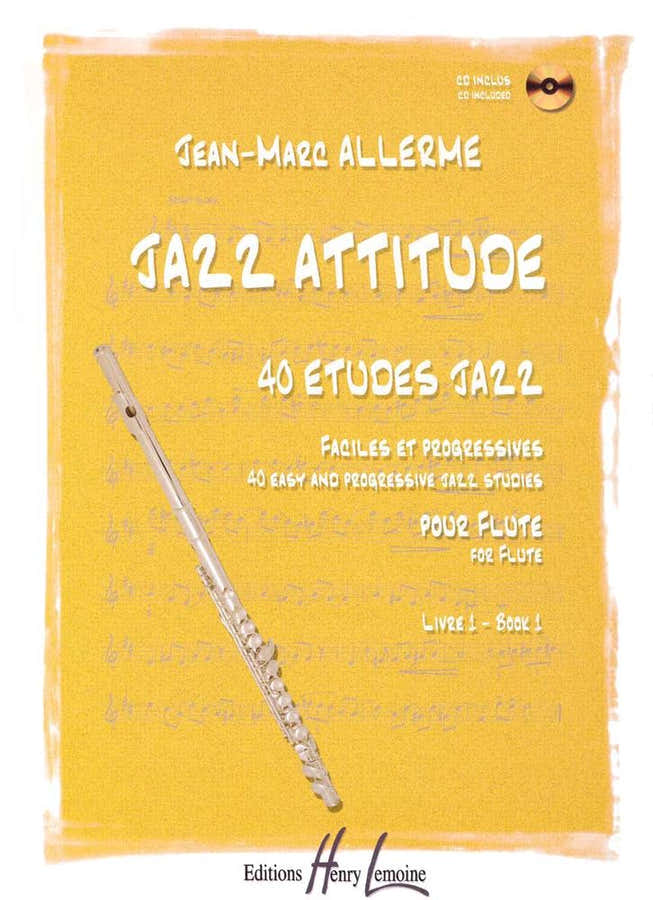 Allerme JEAN-marc - Jazz Attitude Vol.1 + CD - Flute