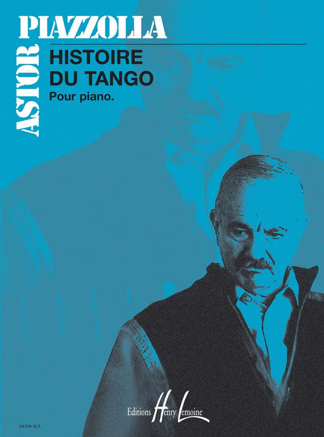 Piazzolla - Histoire Du Tango - Piano