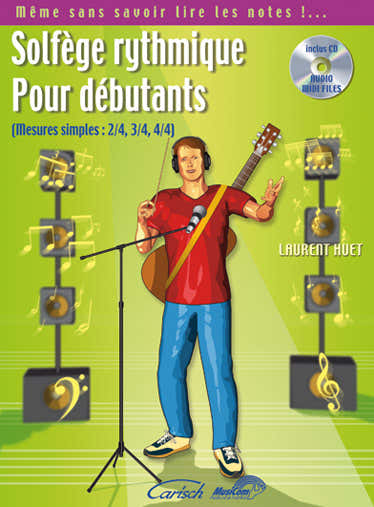 Carisch Huet Laurent - Solfege Rythmique Pour Debutants + CD