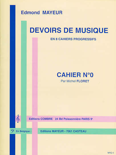 Combre Mayeur Edmond - Devoirs De Musique Cahier 0