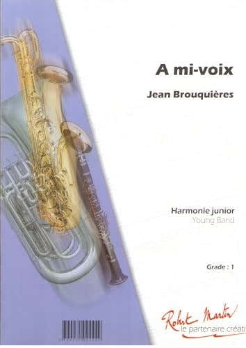 BROUQUIERES J. - A MI-VOIX TROMPETTE SOLO