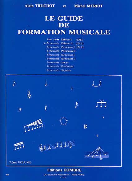 Combre Truchot/meriot - Guide De Formation Musicale Vol.2
