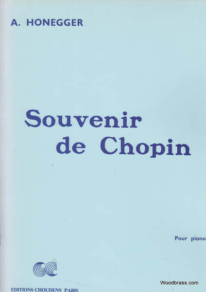 HONEGGER ARTHUR - SOUVENIR DE CHOPIN - PIANO