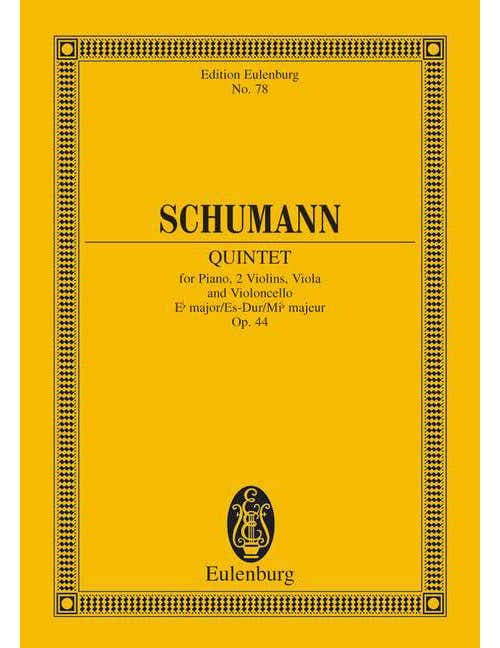 Schumann - Quintette Pour Piano Mi Bémol Majeur Op. 44 - Piano 2 Violons Alto Et Violoncelle