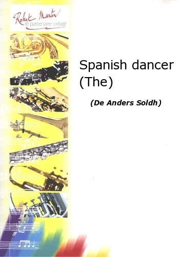 Soldh A. - Spanish Dancer (the)