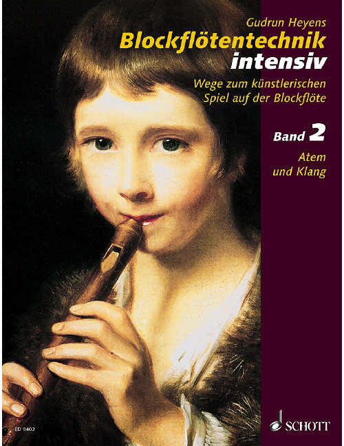 Blockflätentechnik Intensiv - Descant Ou Treble Flute A Bec