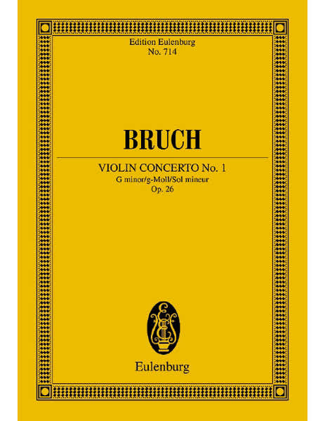 Bruch - Concert No. 1 Sol Mineur Op. 26 - Violon et Orchestre