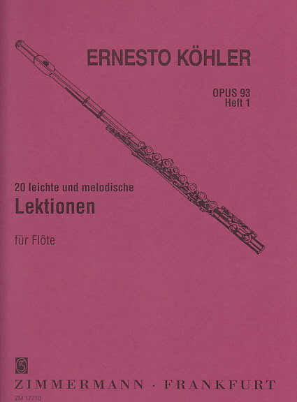 Kohler E. - 20 Leichte Und Melodische Lektionen Op. 93 Vol. 1 - Flute