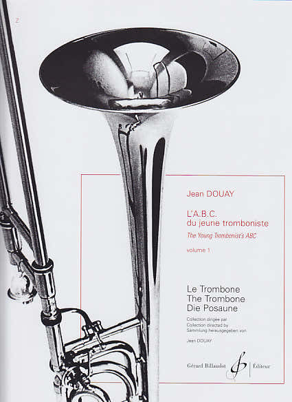 Douay Jean - L'abc Du Jeune Tromboniste Vol.1 - Trombone