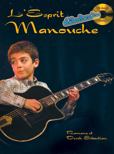Romane & Derek Sebastian - Esprit Manouche Debutant + CD - Guitare