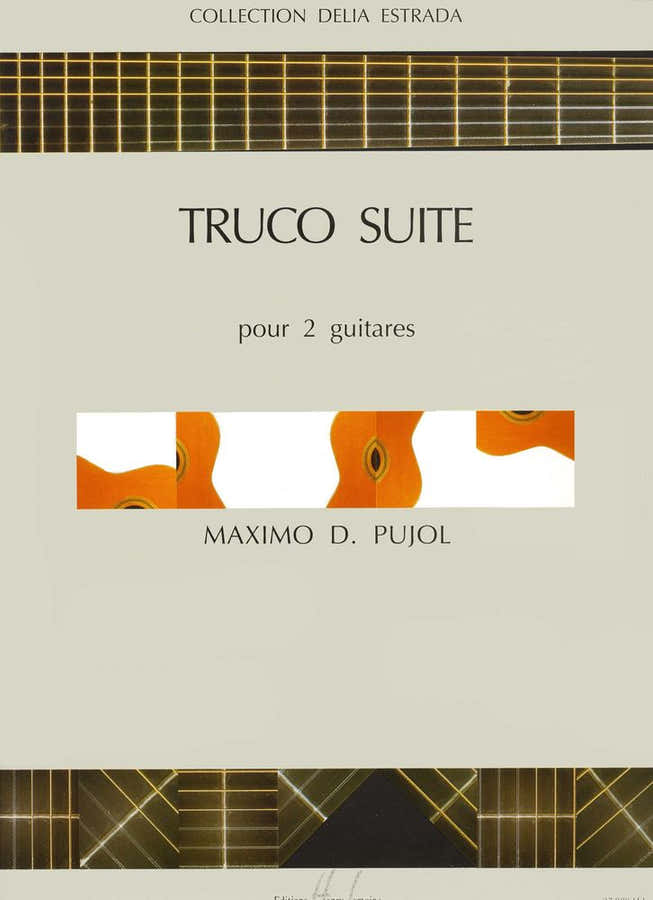 Pujol - Truco Suite 2 Guitares - 2 Guitares