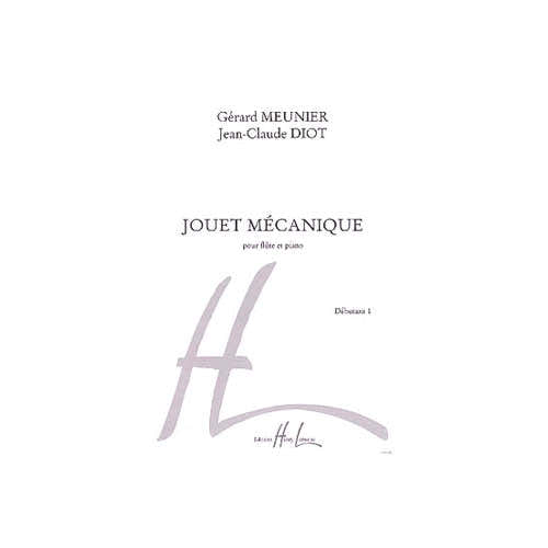 Meunier G./ Diot J.C. - Jouet Mecanique - Flute Piano