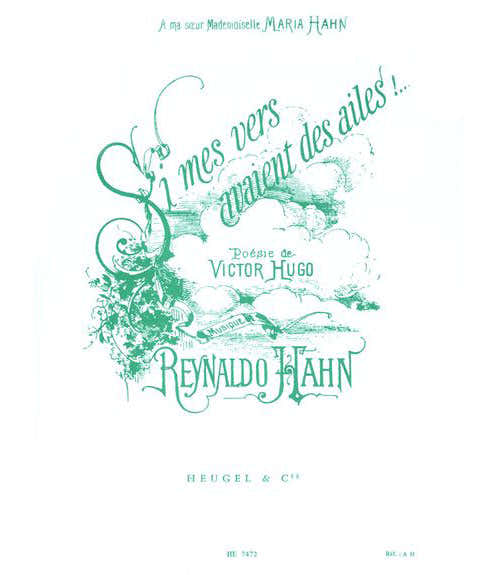HAHN R. - SI MIS VERSOS TUVIERAN ALAS - VOZ MEDIA Y PIANO