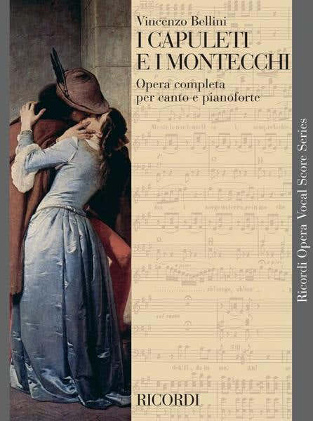 BELLINI V. - I CAPULETI E I MONTECCHI - CHANT ET PIANO
