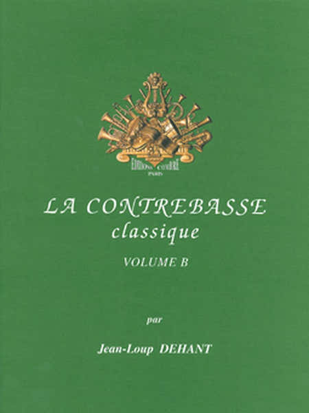 Dehant J.L. - La Contrebasse Classique Vol. B - Contrebasse et Piano