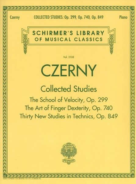 CZERNY C. - COLLECTED STUDIES - OP.299 OP.740 OP.849 - PIANO