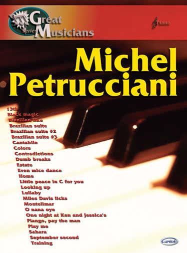 Great Musicians Series - Petrucciani Michel