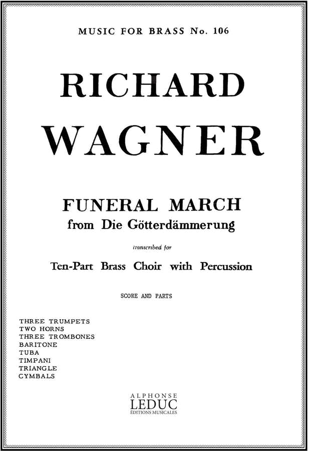 Funeral March From Die Götterdämmerung
