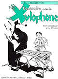 Huteau - Rencontre Avec Le Xylophone - Percussion