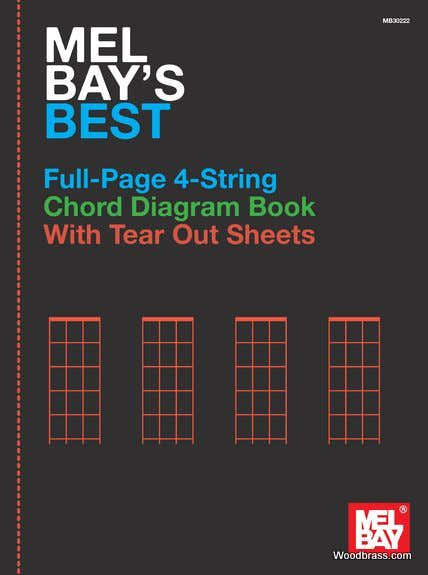 Mel Bay's Best Full-Page 4-String Chord Diagram Book