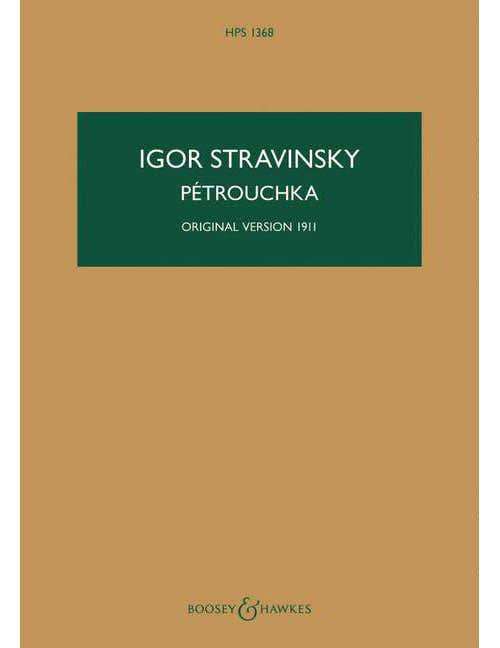 Stravinsky - Pétrouchka HPS 1368 - Orchestre