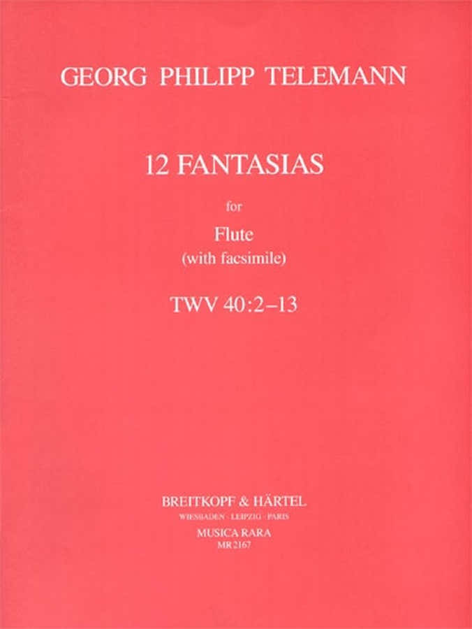 TELEMANN G.P. - 12 FANTASIEN (MIT FAKSIMILE) - FLUTE