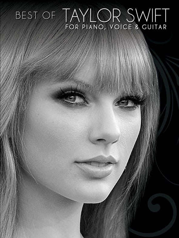 TAYLOR SWIFT - BEST OF TAYLOR SWIFT FOR PIANO VOICE AND GUITAR - PVG