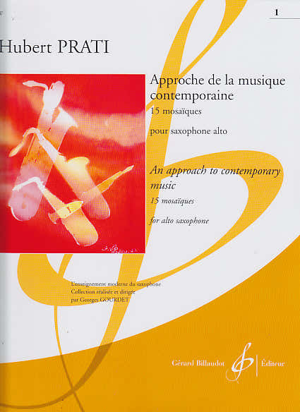 Prati Hubert - Approche De La Musique Contemporaine : 15 Mosaiques Vol.1 - Saxophone