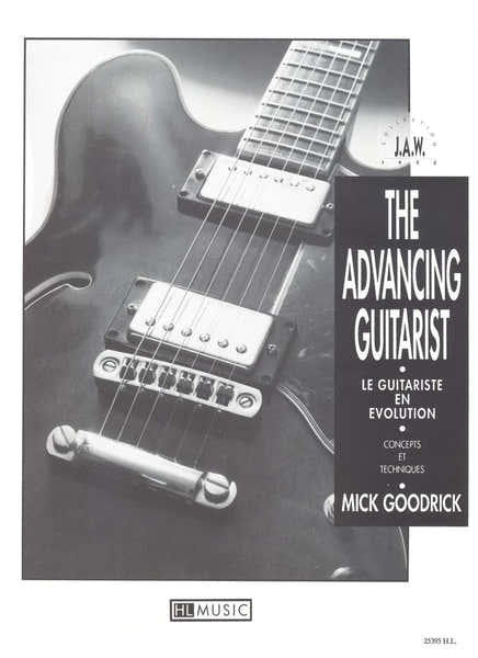 Goodrick Mick - Advancing Guitarist - Guitare