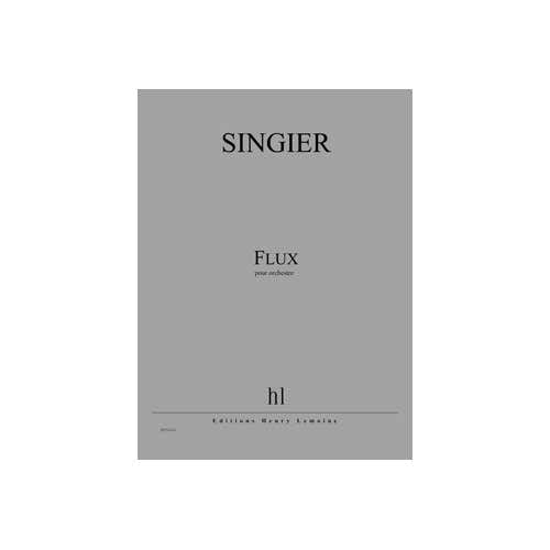 Singier - Flux - Orchestre