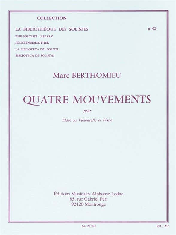 Marc Berthomieu: Four Mouvements