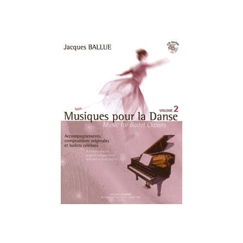 Ballue - Musiques Pour La Danse 2 - Piano (accompagnement De La Classe De Danse)