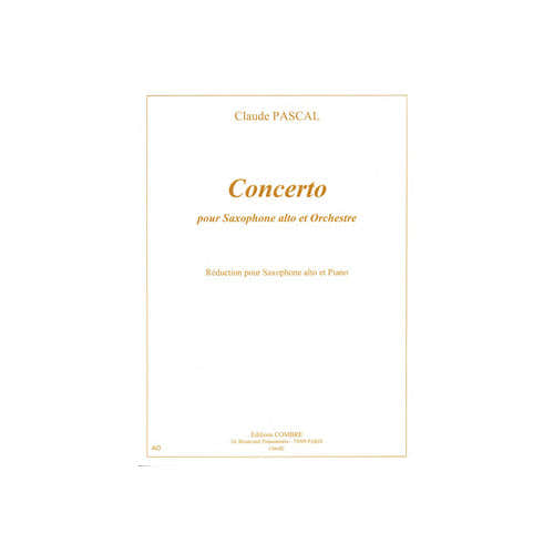 Pascal - Concerto PR Sax. Alto et Orch. - Saxophone et Piano (réduction)