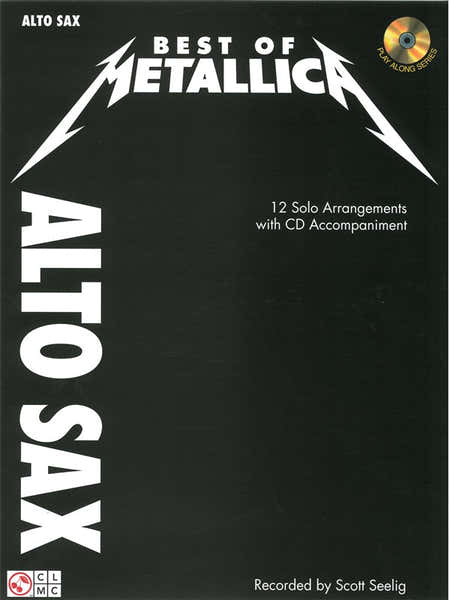 Cherry Lane Best Of Metallica + CD - Alto Saxophone