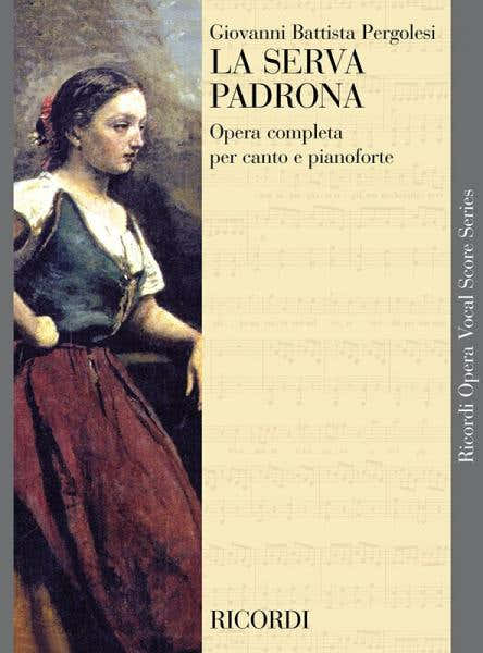 PERGOLESI G.B. - SERVA PADRONA - CHANT ET PIANO